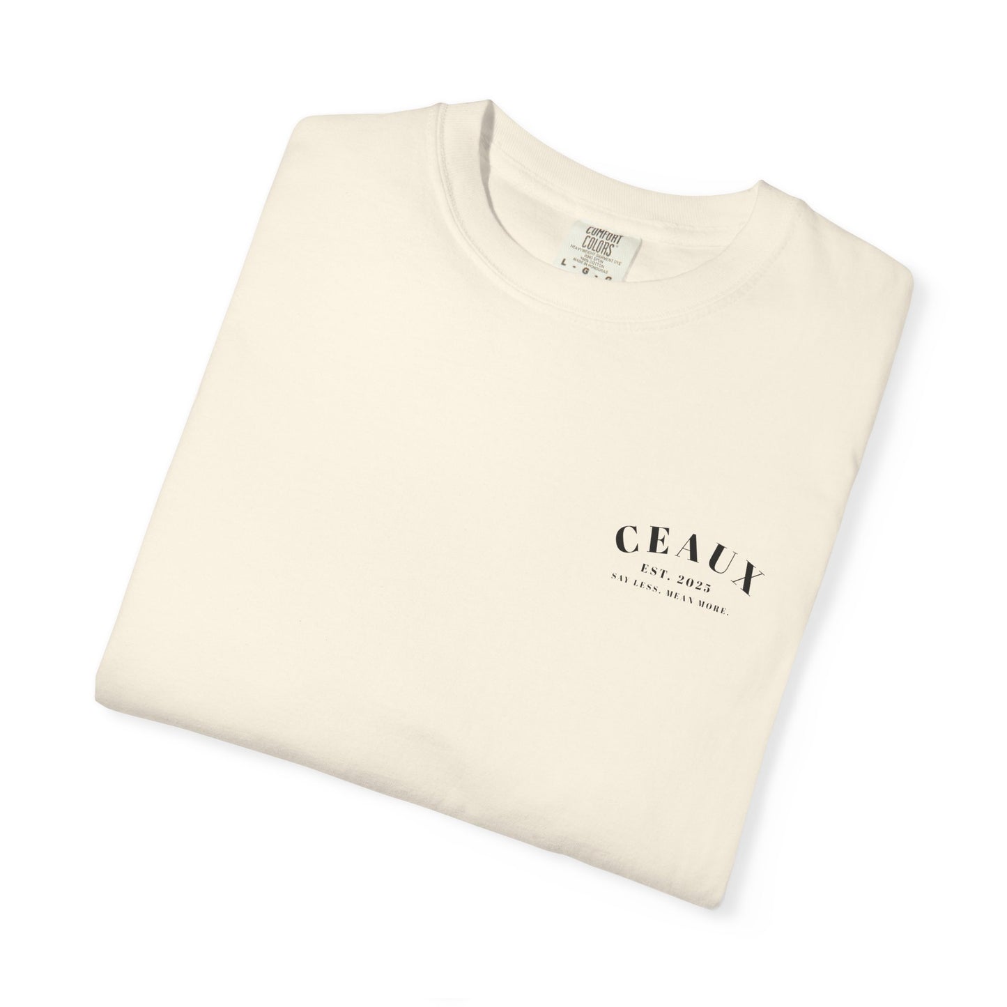 CEAUX Est. 2025 T-Shirt